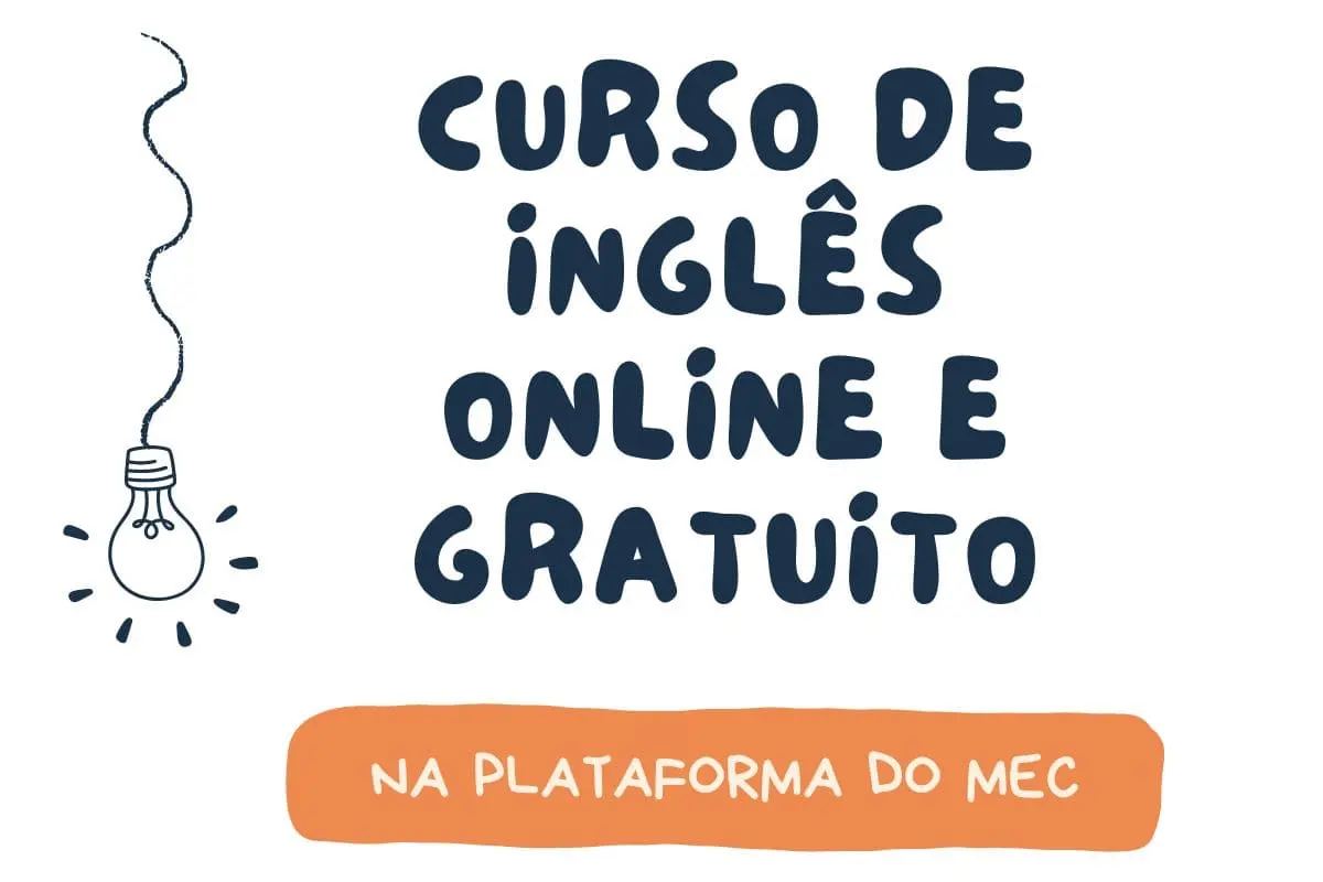 Idioma Inglês Aulas online no MEC 2023